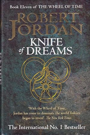 Imagen del vendedor de Knife Of Dreams: Book 11 of the Wheel of Time a la venta por Caerwen Books