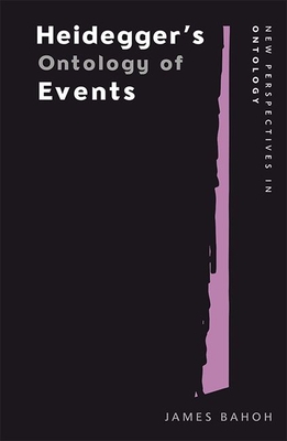 Bild des Verkufers fr Heidegger's Ontology of Events (Paperback or Softback) zum Verkauf von BargainBookStores