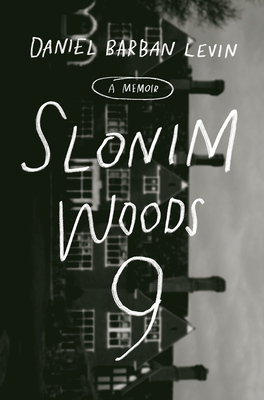 Seller image for Slonim Woods 9: A Memoir (Hardback or Cased Book) for sale by BargainBookStores