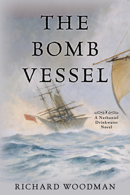 Seller image for The Bomb Vessel: #4 a Nathaniel Drinkwater Novel (Paperback or Softback) for sale by BargainBookStores