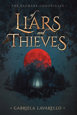 Image du vendeur pour Of Liars and Thieves (Hardback or Cased Book) mis en vente par BargainBookStores