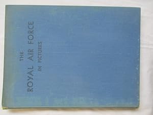 Image du vendeur pour The Royal Air Force in Pictures including Aircraft of the Fleet Air Arm mis en vente par Ivan's Book Stall