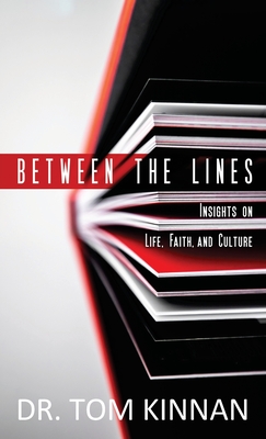 Seller image for Between the Lines: Insights on Life, Faith, and Culture (Hardback or Cased Book) for sale by BargainBookStores