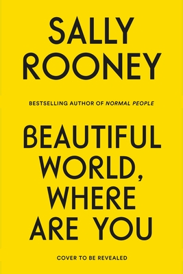 Seller image for Beautiful World, Where Are You (Hardback or Cased Book) for sale by BargainBookStores