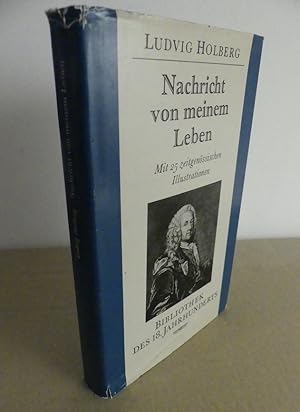 Bild des Verkufers fr Nachricht von meinem Leben - in drei Briefen an einen vornehmen Herrn. Mit 25 zeitgenssischen Illustrationen. zum Verkauf von Antiquariat Maralt