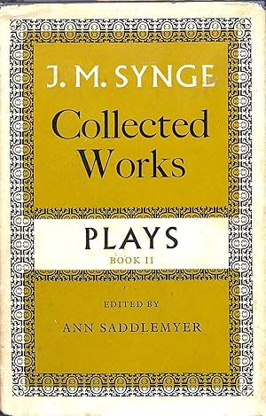 Seller image for J. M Synge Collected Works Plays Book II for sale by WeBuyBooks