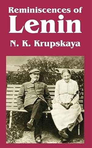 Imagen del vendedor de Reminiscences Of Lenin a la venta por GreatBookPrices