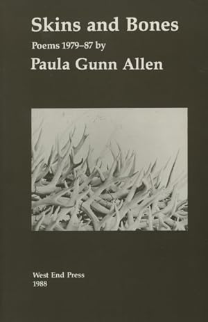 Seller image for Skins and Bones : Poems, 1979-1987 for sale by GreatBookPrices