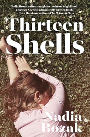 Seller image for Thirteen Shells for sale by GreatBookPrices