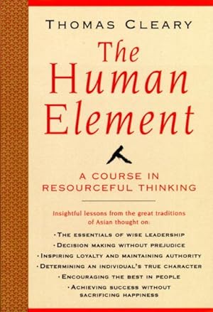 Immagine del venditore per Human Element : A Course in Resourceful Thinking venduto da GreatBookPrices