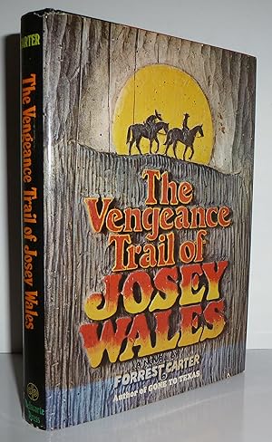 Image du vendeur pour The Vengeance Trail of Josey Wales mis en vente par Sekkes Consultants