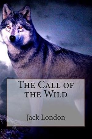 Seller image for Call of the Wild for sale by GreatBookPrices