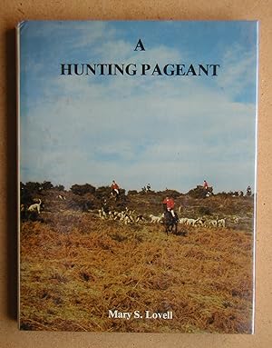 Seller image for A Hunting Pageant. for sale by N. G. Lawrie Books