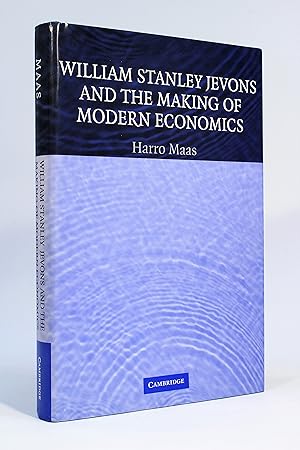 Image du vendeur pour William Stanley Jevons and the Making of Modern Economics mis en vente par George Longden