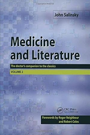 Seller image for Medicine and Literature: v. 2: The Doctor's Companion to the Classics for sale by WeBuyBooks