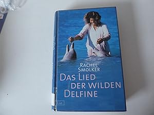 Bild des Verkufers fr Das Lied der wilden Delfine. Hardcover zum Verkauf von Deichkieker Bcherkiste