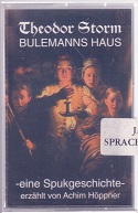 Bulemanns Haus - eine Spukgeschichte - erzählt von Achim Höppner. >>> sehr selten <<<