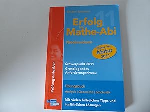 Immagine del venditore per Erfolg im Mathe-Abi. Niedersachsen, Schwerpunkt 2011 grundlegendes Anforderungsniveau. Softcover venduto da Deichkieker Bcherkiste
