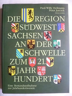 Bild des Verkufers fr Die Region Sdwestsachsen an der Schwelle zum 21. Jahrhundert. Eine Bestandsaufnahme zur Jahrhundertwende. zum Verkauf von Ostritzer Antiquariat