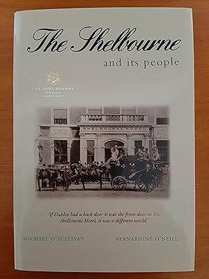 Imagen del vendedor de The Shelbourne and its People a la venta por Collectible Books Ireland