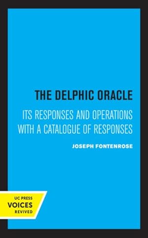 Immagine del venditore per Delphic Oracle : Its Responses and Operations With a Catalogue of Responses venduto da GreatBookPricesUK