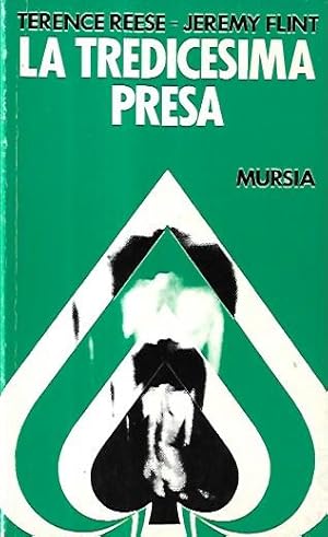 Seller image for La tredicesima presa for sale by Messinissa libri