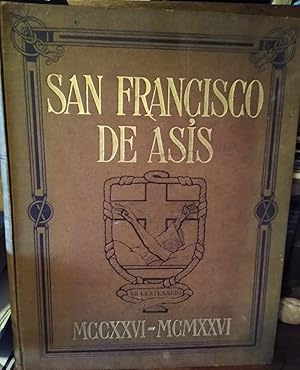 Bild des Verkufers fr SAN FRANCISCO DE ASS MCCXXVI-MCMXXVI - VII CENTENARIO Ilustraciones de Jos Bennlliure y Comentarios del P. Antonio Torr , franciscano zum Verkauf von Libros Dickens