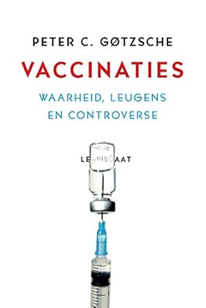 Seller image for Vaccinaties: waarheid, leugens en controverse for sale by WeBuyBooks