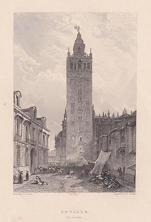 Seville. The Giralda. London, Published 1833, by J. Murray, & Sold by C. Tilt, 86, Fleet Street.