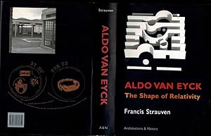 Bild des Verkufers fr Aldo van Eyck: The Shape of Relativity. zum Verkauf von adr. van den bemt