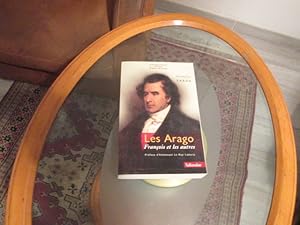 Image du vendeur pour Les Arago Franois et les autres mis en vente par Librairie FAUGUET