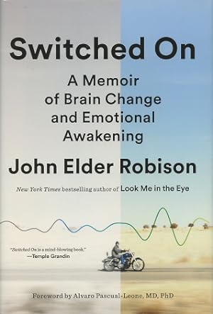 Switched On: A Memoir of Brain Change and Emotional Awakening