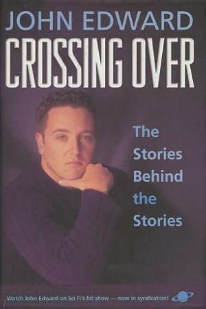 Crossing Over: The Stories Behind the Stories