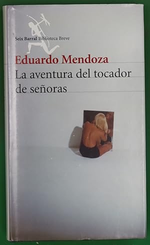 Imagen del vendedor de La aventura del tocador de seoras : (tela) a la venta por Librera Alonso Quijano