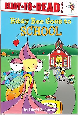 Seller image for Bitsy Bee Goes to School for sale by Cher Bibler