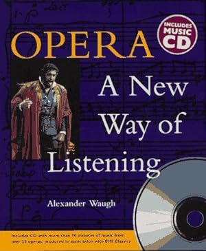 Imagen del vendedor de Opera: A New Way of Listening a la venta por WeBuyBooks