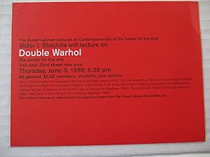 Immagine del venditore per Victor Stoichita will lecture on Double Warhol Shadows Dia Center for the Arts June 3 1999 Event invite postcard venduto da ANARTIST