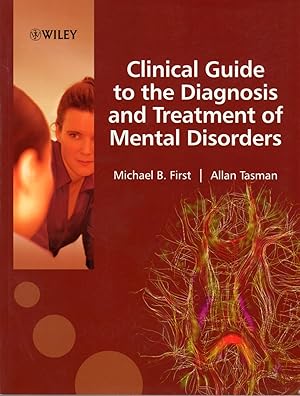 Seller image for Clinical Guide to the Diagnosis and the Treatment of Mental Disorders for sale by Clausen Books, RMABA