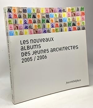 Imagen del vendedor de Les nouveaux albums des jeunes architectes: 2005/2006 a la venta por crealivres