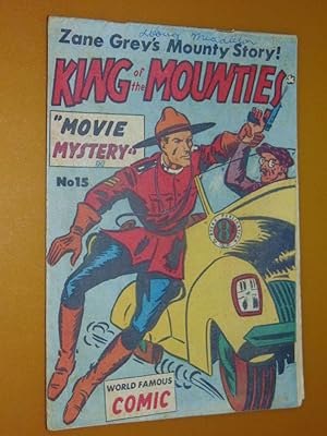 King Of The Mounties # 15. Very Good 4.0. 1952 Australian Comic