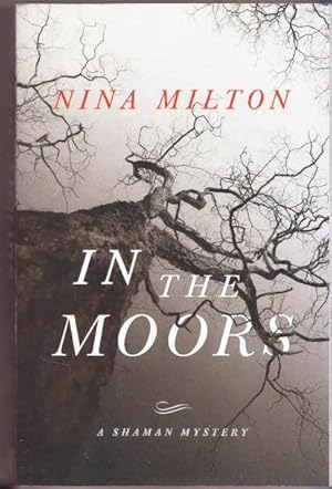 In the Moors (Shaman Mystery Book 1)