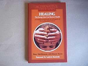 Imagen del vendedor de Healing: The Energy That Can Restore Health a la venta por Carmarthenshire Rare Books