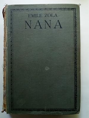 Seller image for Nana - bersetzt von Fritz Wohlfahrt, durchgesehen und mit Einleitung versehen von Philipp Wanderer for sale by Versandantiquariat Jena