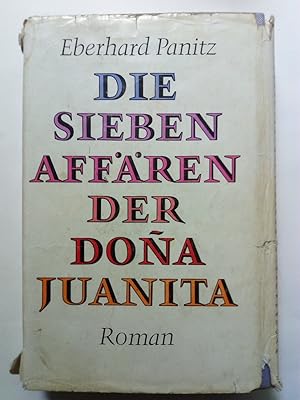 Seller image for Die sieben Affren der Dona Juanita - Roman for sale by Versandantiquariat Jena