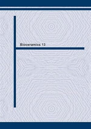 Bild des Verkufers fr Bioceramics 13: Volumes 192-195 (Key Engineering Materials) zum Verkauf von WeBuyBooks