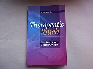 Seller image for Therapeutic Touch: Theory and Practice for sale by Carmarthenshire Rare Books