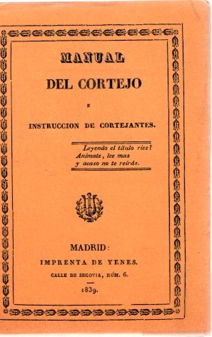 Image du vendeur pour Manual de cortejo e instruccin de cortejantes . mis en vente par Librera Astarloa