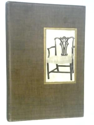 Bild des Verkufers fr Chippendale and his School (Little Books About old Furniture: English furniture Volume III) zum Verkauf von World of Rare Books