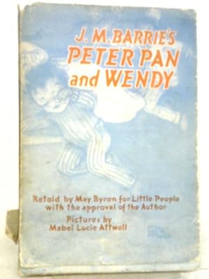 Bild des Verkufers fr Peter Pan and Wendy zum Verkauf von World of Rare Books