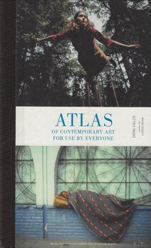 Image du vendeur pour ATLAS OF CONTEMPORARY ART FOR USE BY EVERYONE. mis en vente par BOOKSELLER  -  ERIK TONEN  BOOKS